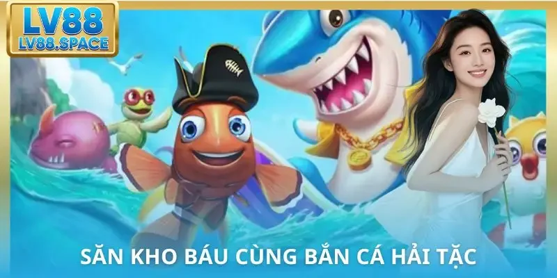 ban-ca-lv88-hai-tac